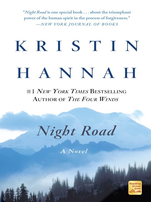 Title details for Night Road by Kristin Hannah - Available